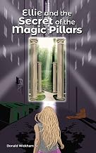 Cover of Ellie and the Secret of the Magic Pillars